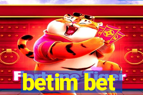 betim bet